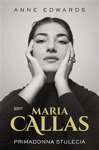 Picture of Maria Callas. Primadonna stulecia