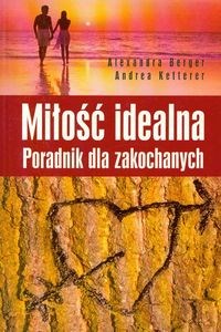 Picture of Miłość idealna Poradnik dla zakochanych