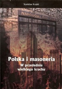 Obrazek Polska i masoneria w przededniu wielkiego krachu