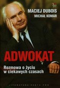 Adwokat Ro... - Maciej Dubois, Michał Komar -  Książka z wysyłką do UK
