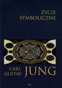 Życie symb... - Carl Gustav Jung -  Polish Bookstore 