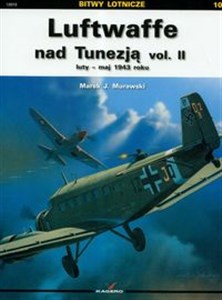 Picture of Luftwaffe nad Tunezją vol.II luty-maj 1943 roku