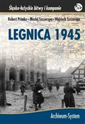 Książka : Legnica 19... - Robert Primke, Maciej Szczerepa, Wojciech Szczere
