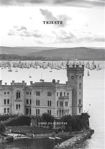 Obrazek Trieste. Książka do pisania w.włoska