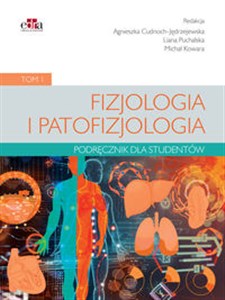 Picture of Fizjologia i patofizjologia. Podręcznik dla studentów. Tom 1