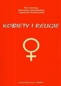 Kobiety i ... - Katarzyna Leszczyńska, Agnieszka Kościańska -  Polish Bookstore 
