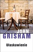 Ułaskawien... - John Grisham - Ksiegarnia w UK