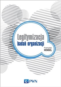 Picture of Legitymizacja badań organizacji