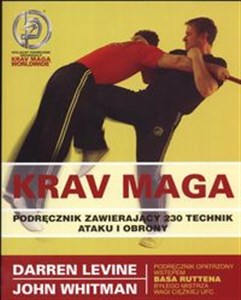 Obrazek Krav Maga Podręcznik zawierający 230 technik ataku i obrony