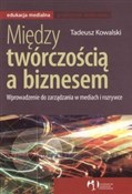 Między twó... - Tadeusz Kowalski -  books from Poland