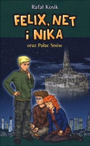 Picture of Felix, Net i Nika oraz Pałac Snów Tom 3