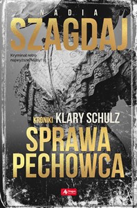 Obrazek Sprawa pechowca Kroniki Klary Schulz