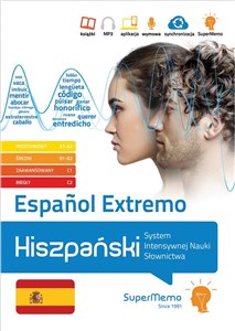 Obrazek Español Extremo. Hiszpański. System Intensywnej Nauki Słownictwa (poziom A1-C2)