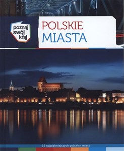 Picture of Polskie miasta Poznaj swój kraj