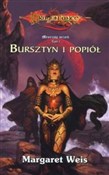 Polska książka : Bursztyn i... - Margaret Weis
