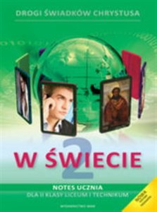 Obrazek W świecie 2 Notes ucznia z płytą CD Podręcznik do religii Liceum, technikum