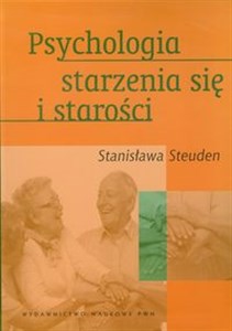 Obrazek Psychologia starzenia się i starości