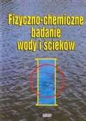 Zobacz : Fizyczno-c... - Witold Hermanowicz, Jan Dojlido, Wiera Dożańska