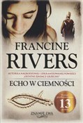 Książka : Echo w cie... - Francine Rivers
