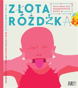 Picture of Złota różdżka czyli bajki dla niegrzecznych dzieci