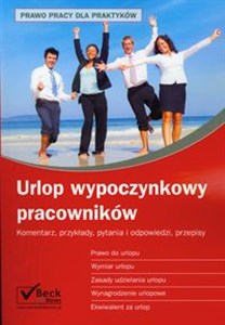 Picture of Urlop wypoczynkowy pracowników Komentarz, przykłady, pytania i odpowiedzi, przepisy