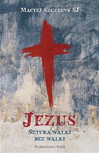 Obrazek Jezus Sztuka walki bez walki