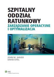 Picture of Szpitalny oddział ratunkowy Zarządzanie operacyjne i optymalizacja