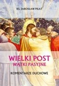 Wielki Pos... - Jarosław Piłat -  Polish Bookstore 