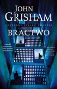 Bractwo - John Grisham -  foreign books in polish 