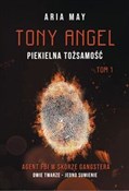 Tony Angel... - Aria May - Ksiegarnia w UK