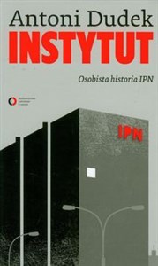 Obrazek Instytut Osobista historia IPN