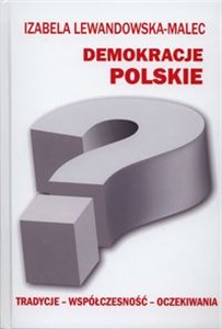 Picture of Demokracje polskie Tradycje - współczesność - oczekiwania
