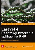 Polska książka : Laravel 4 ... - Saunier Raphael