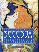 polish book : Secesja Pr... - Anna Szkurłat