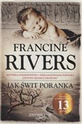 Jak świt p... - Francine Rivers -  books in polish 