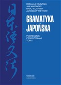 Zobacz : Gramatyka ... - Romuald Huszcza, Jan Majewski, Maho Ikushima, Jarosław Pietrow
