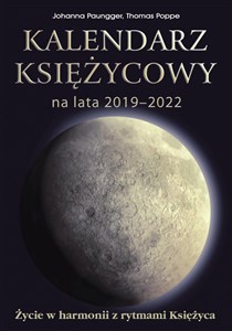 Picture of Kalendarz księżycowy na lata 2019-2022 Życie w harmonii z rytmami Księżyca