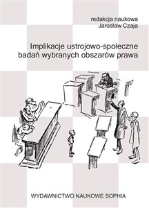 Picture of Implikacje ustrojowo- społeczne badań wybranych...