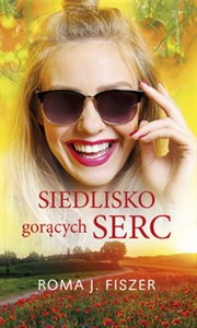 Obrazek Siedlisko gorących serc Wielkie Litery