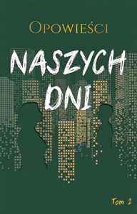 Picture of Opowieści naszych dni Tom 2