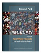 Zobacz : Władza mas... - Krzysztof Polit