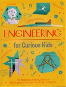 Picture of Engineering for Curious Kids