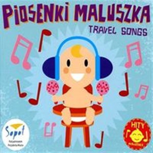 Obrazek Piosenki maluszka Travel Songs