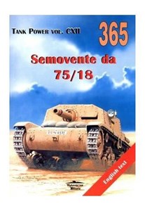 Obrazek Semovente da 75/18. Tank Power vol. CXII 365