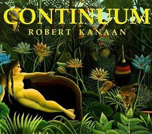 Obrazek Continuum. Robert Kanaan CD