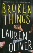 Broken Thi... - Lauren Oliver -  foreign books in polish 