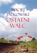 polish book : Ostatni wa... - Maciej Patkowski