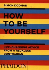 Picture of How to Be Yourself