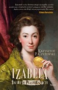 polish book : Izabela Św... - Krzysztof P. Czyżewski