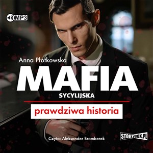 Obrazek [Audiobook] Mafia sycylijska Prawdziwa historia